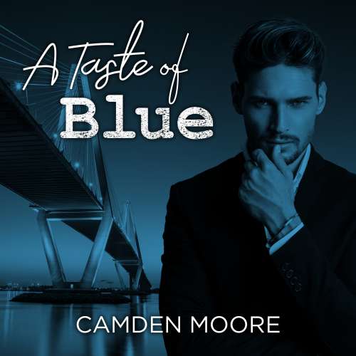 Cover von Camden Moore - A Taste of Blue