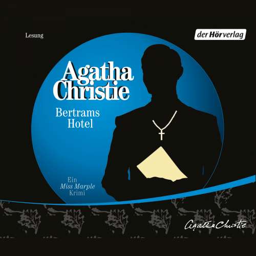 Cover von Agatha Christie - Miss Marple - Folge 2 - Bertrams Hotel