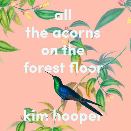 Cover von Kim Hooper - All the Acorns On the Forest Floor