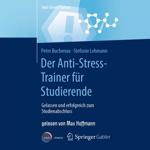 Cover von Peter Buchenau - Der Anti-Stress-Trainer für Studierende - Gelassen und erfolgreich zum Studienabschluss