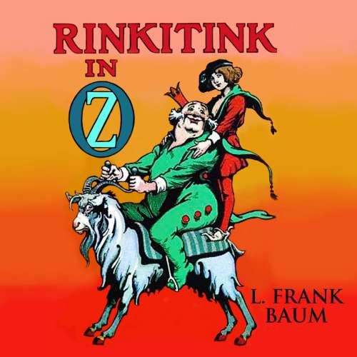 Cover von L. Frank Baum - Oz - Book 10 - Rinkitink in Oz