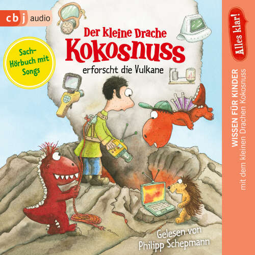 Cover von Ingo Siegner - Drache-Kokosnuss-Sachbuchreihe - Band 11 - Alles klar! Der kleine Drache Kokosnuss erforscht die Vulkane