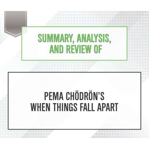 Cover von Start Publishing Notes - Summary, Analysis, and Review of Pema Chodron's When Things Fall Apart