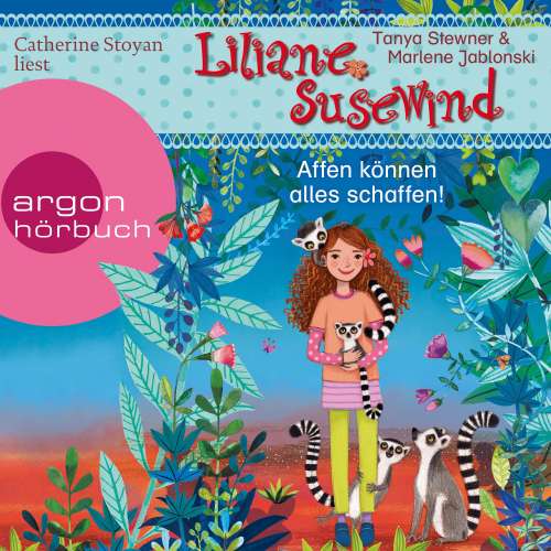 Cover von Tanya Stewner - Ab 6: Liliane Susewind - Liliane Susewind - Affen können alles schaffen!