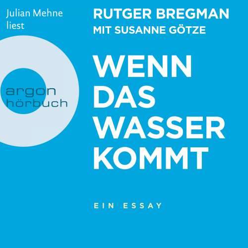 Cover von Rutger Bregman - Wenn das Wasser kommt - Ein Essay