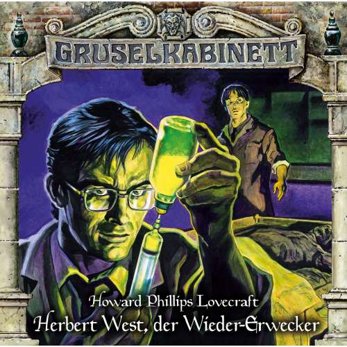 Cover von Gruselkabinett - Folge 150 - Herbert West, der Wieder-Erwecker
