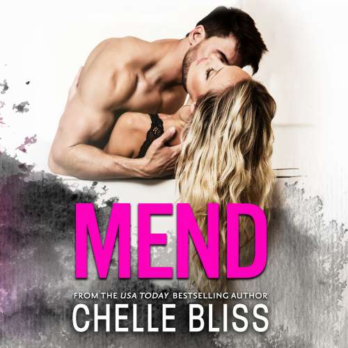Cover von Chelle Bliss - Mend