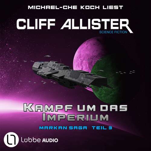 Cover von Cliff Allister - Markan-Saga - Teil 3 - Kampf um das Imperium