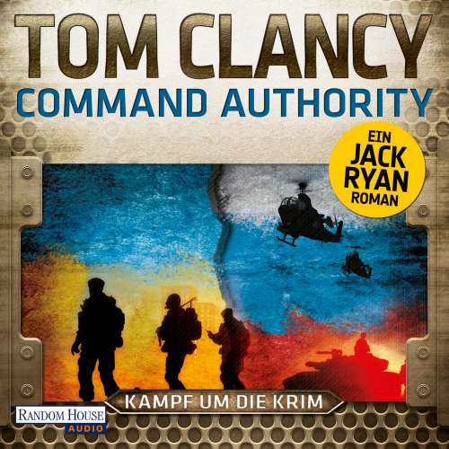Cover von Tom Clancy - Jack Ryan - Folge 16 - Command Authority - Kampf um die Krim