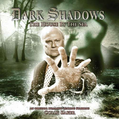 Cover von James Goss - Dark Shadows 23 - The House by the Sea