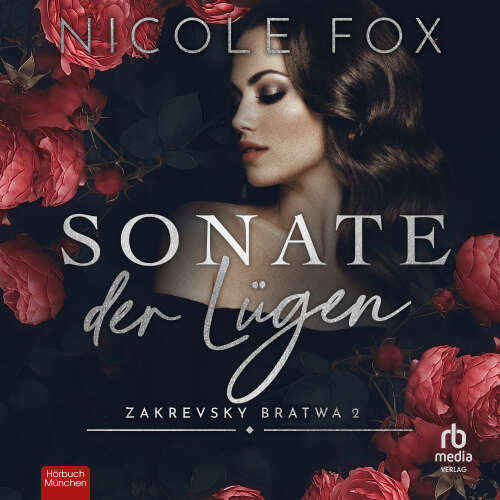 Cover von Nicole Fox - Zakrevsky Bratwa - Buch 2 - Sonate der Lügen