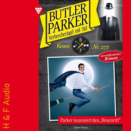Cover von Günter Dönges - Butler Parker - Band 277 - Parker inszeniert den "Hexenritt"