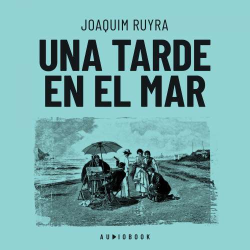 Cover von Joaquim Ruyra - Una tarde en el mar