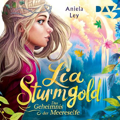 Cover von Aniela Ley - Lia Sturmgold - Teil 2 - Das Geheimnis der Meereselfe