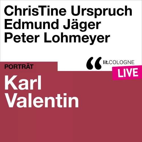 Cover von Karl Valentin - Karl Valentin - lit.COLOGNE live