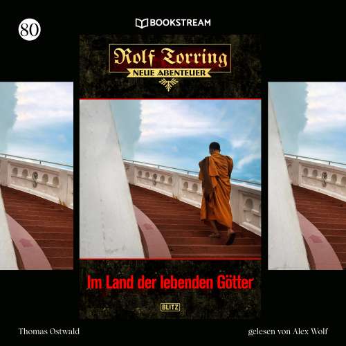 Cover von Thomas Ostwald - Rolf Torring - Neue Abenteuer - Folge 80 - Im Land der lebenden Götter