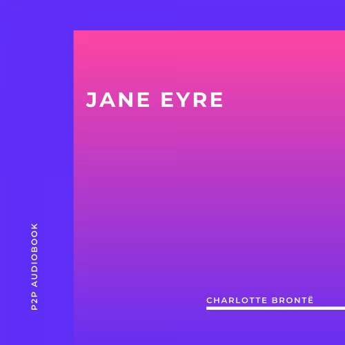 Cover von Charlotte Brontë - Jane Eyre