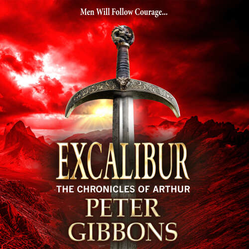 Cover von Peter Gibbons - Excalibur - The Chronicles of Arthur, Book 1