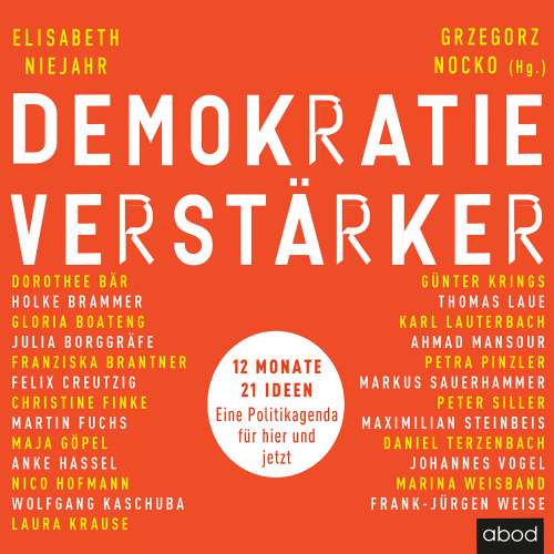 Cover von Elisabeth Niejahr - Demokratieverstärker - 12 Monate, 21 Ideen: Eine Politikagenda für hier und jetzt
