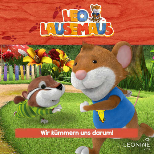 Cover von Leo Lausemaus - Folge 99: Wir kümmern uns darum!