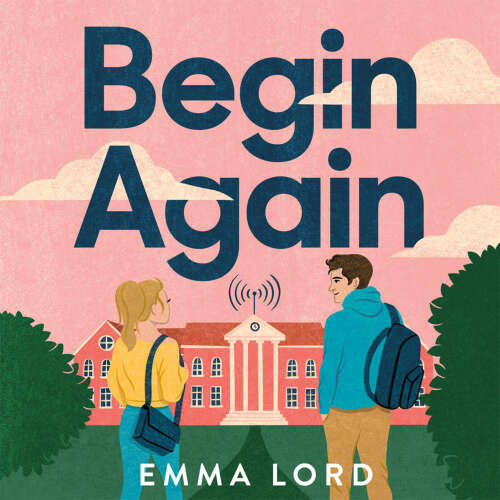 Cover von Emma Lord - Begin Again
