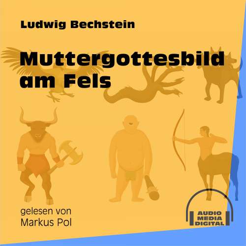 Cover von Ludwig Bechstein - Muttergottesbild am Fels