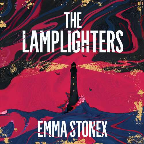 Cover von Emma Stonex - The Lamplighters