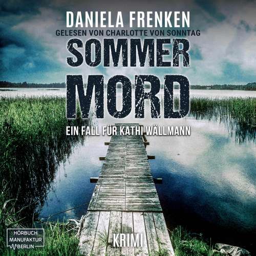 Cover von Daniela Frenken - Kathi Wällmann Krimi - Band 7 - Sommermord