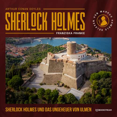 Cover von Arthur Conan Doyle - Sherlock Holmes und das Ungeheuer von Ulmen