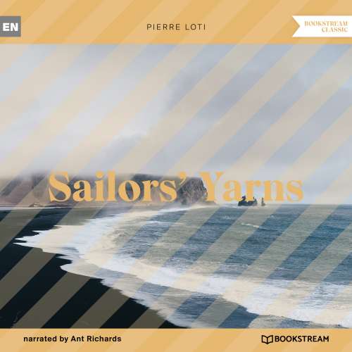 Cover von Pierre Loti - Sailors' Yarns