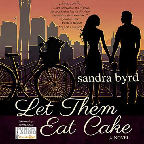 Cover von Sandra Byrd - French Twist Trilogy - Book 1 - Let them Eat Cake