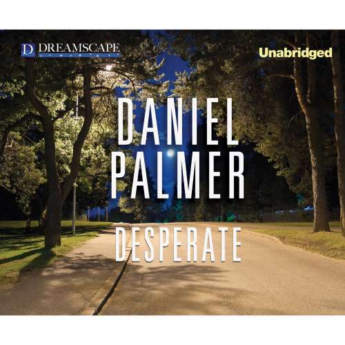 Cover von Daniel Palmer - Desperate