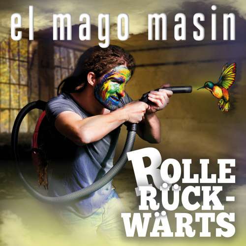 Cover von El Mago Masin - Rolle rückwärts