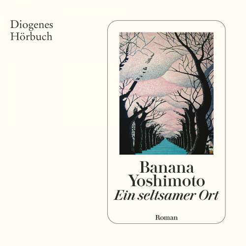 Cover von Banana Yoshimoto - Ein seltsamer Ort