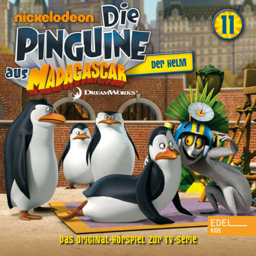 Cover von Die Pinguine aus Madagascar - Folge 11: Der Helm (Das Original-Hörspiel zur TV-Serie)
