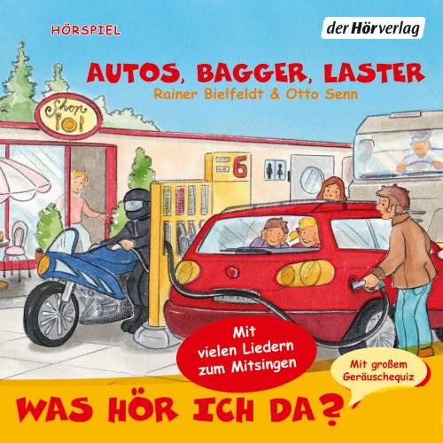 Cover von Otto Senn - Was hör ich da? - Autos, Bagger, Laster
