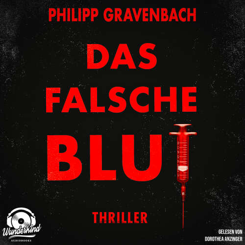 Cover von Philipp Gravenbach - Ishikli-Caner-Serie - Band 2 - Das falsche Blut