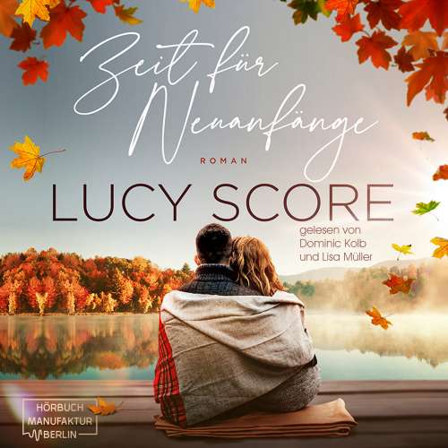Cover von Lucy Score - Eine Kleinstadt zum Verlieben - Band 2 - Zeit für Neuanfänge