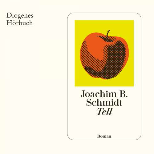 Cover von Joachim B. Schmidt - Tell