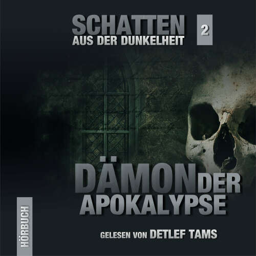 Cover von Marcus Meisenberg - Schatten aus der Dunkelheit - Folge 2 - Dämonen der Apokalypse