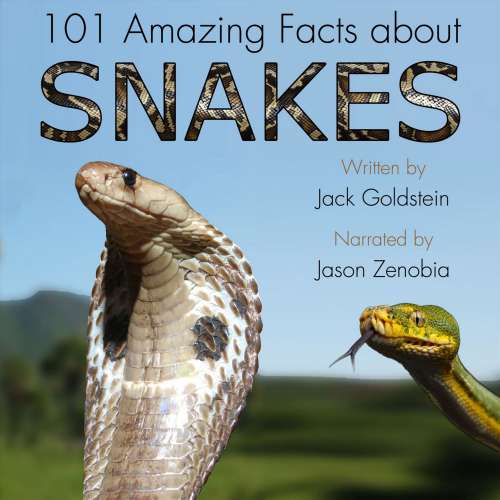 Cover von Jack Goldstein - 101 Amazing Facts about Snakes