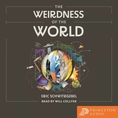 Cover von Eric Schwitzgebel - The Weirdness of the World