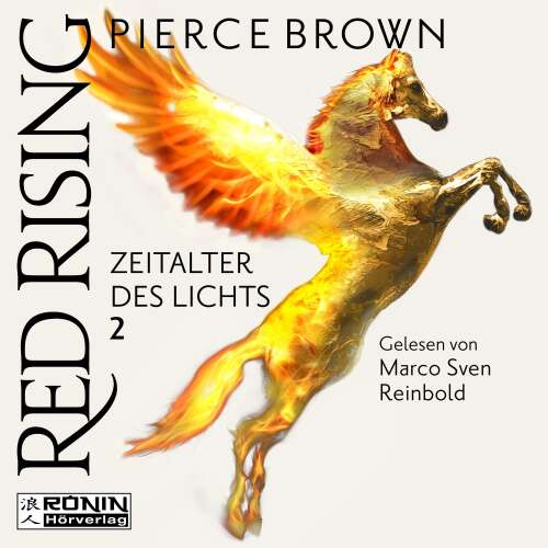 Cover - Pierce Brown - Red Rising - Band 6.2 - Zeitalter des Lichts, Teil 2