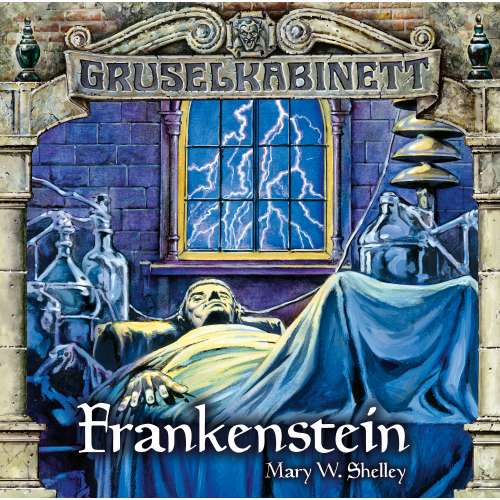 Cover von Gruselkabinett -  Folge 12/13: Frankenstein (komplett)