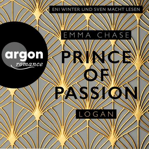Cover von Emma Chase - Die Prince of Passion-Trilogie - Band 3 - Prince of Passion - Logan