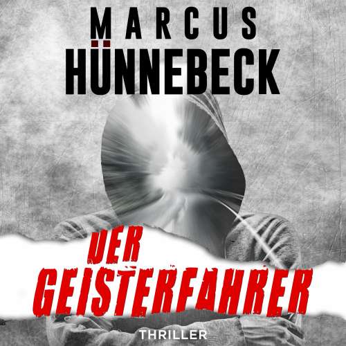 Cover von Marcus Hünnebeck - Drosten & Sommer - Band 14 - Der Geisterfahrer