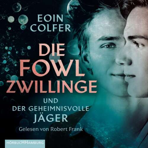 Cover von Eoin Colfer - Die Fowl-Zwillinge - Band 1 - Die Fowl-Zwillinge und der geheimnisvolle Jäger