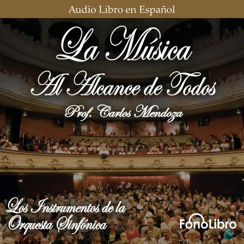 Cover von Prof. Carlos Mendoza - La Musica al Alcance de Todos