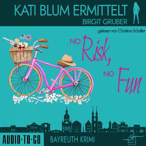 Cover von Birgit Gruber - Kati Blum ermittelt - Band 6 - No risk, no fun