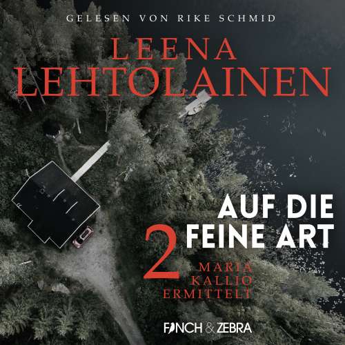 Cover von Leena Lehtolainen - Maria Kallio ermittelt - Band 2 - Auf die feine Art